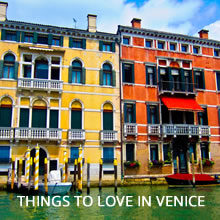 Thinkgs to love in Venice